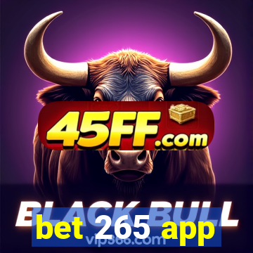 bet 265 app